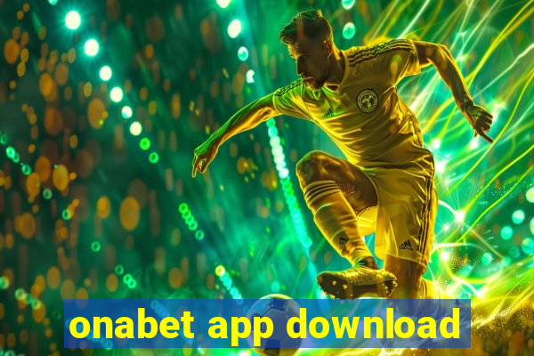 onabet app download